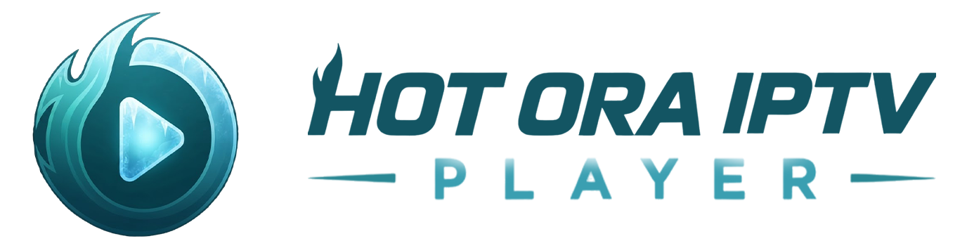 Hot ORA IPTV Player